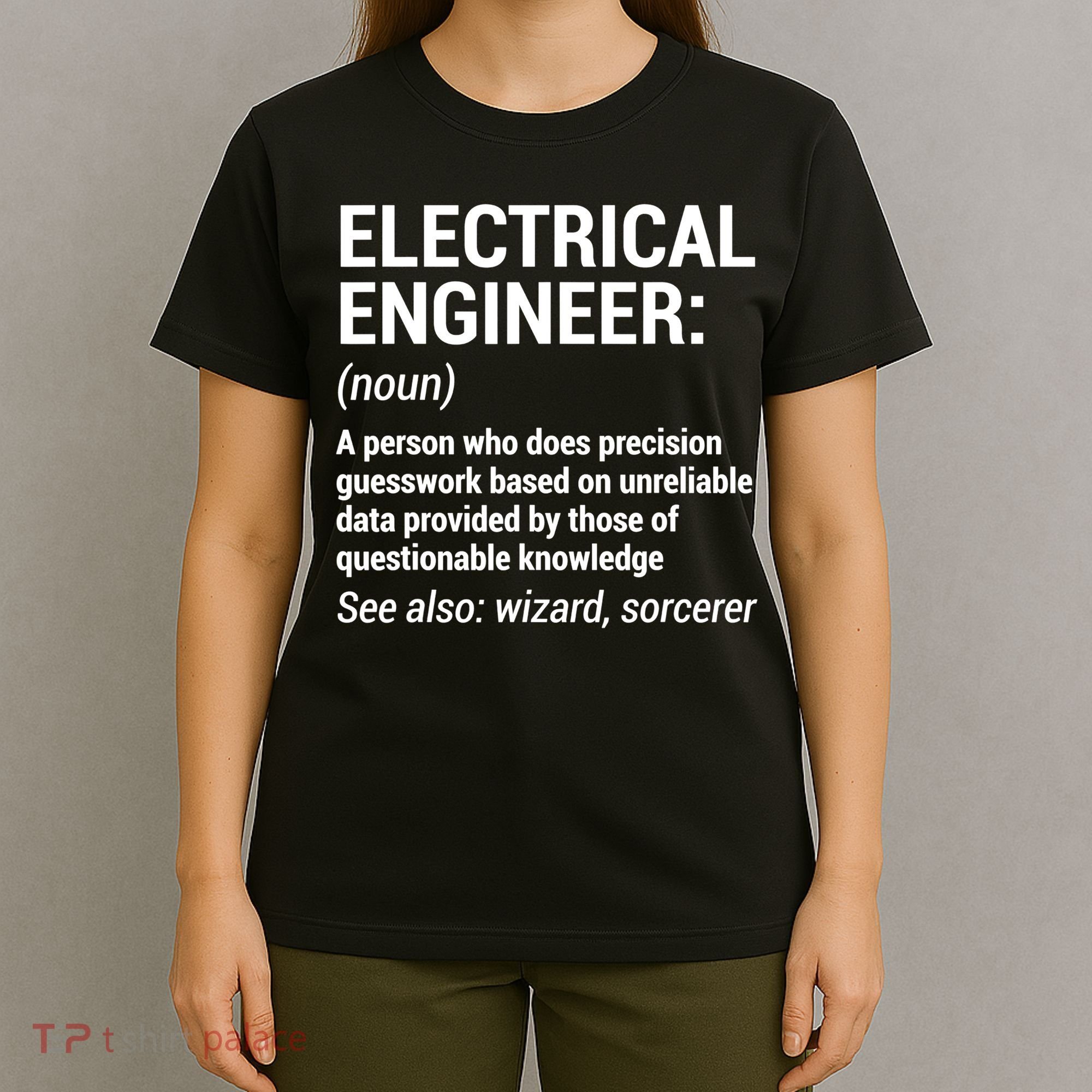 Electrical Engineer Definition Tshirt Funny Engineering Tee T-Shirt