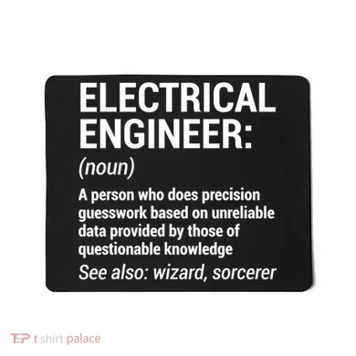 Electrical Engineer Definition Tshirt Funny Engineering Tee Mousepad