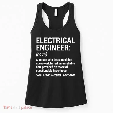 Electrical Engineer Definition Tshirt Funny Engineering Tee Women's Tank Top