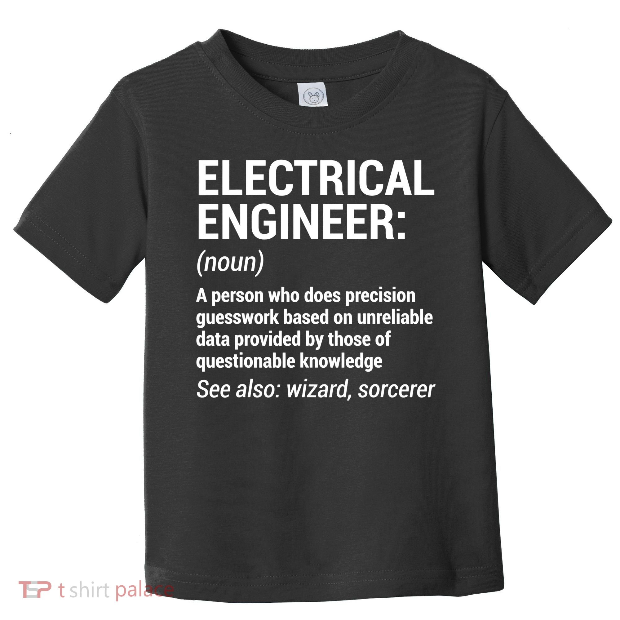 Electrical Engineer Definition Tshirt Funny Engineering Tee Toddler T-Shirt