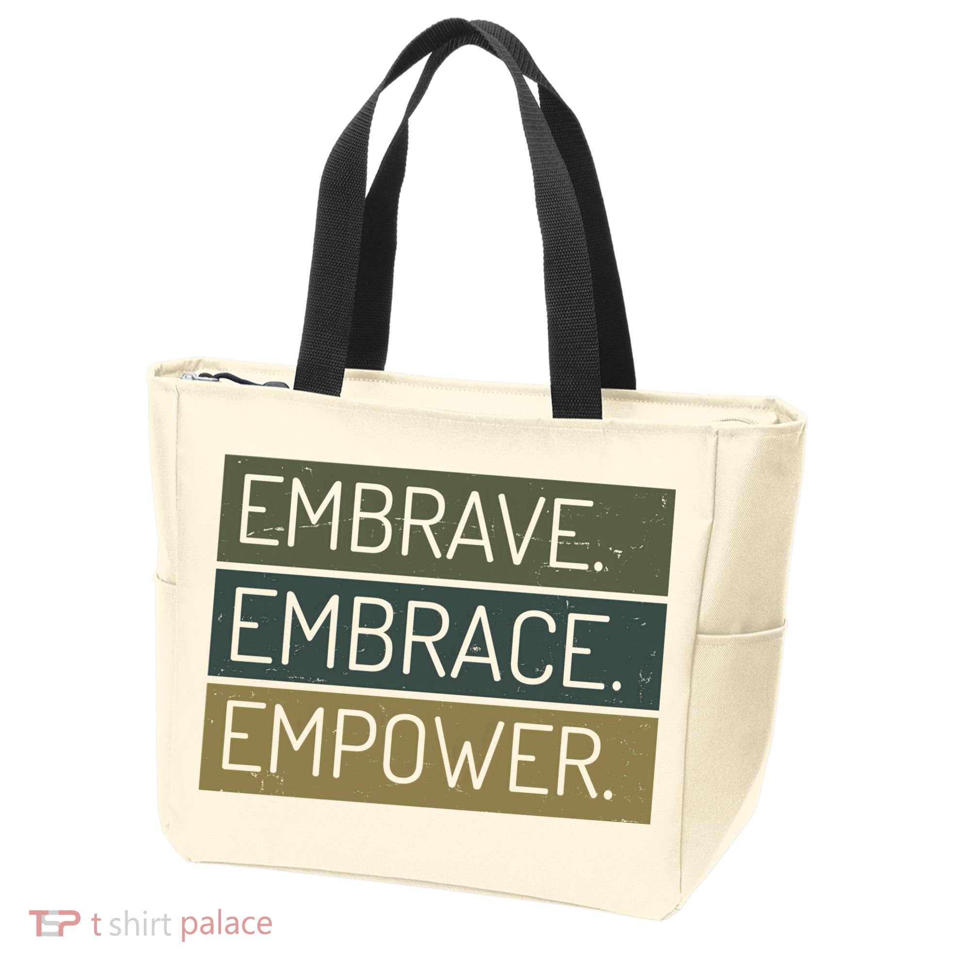 Embrave Embrace Empower Quote Tote Bag