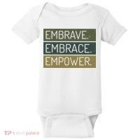 Embrave Embrace Empower Quote Baby Bodysuit thumb 0