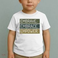 Embrave Embrace Empower Quote Toddler T-Shirt thumb 2