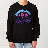 Emotionally Exhausted Women's Sweatshirt thumb 0