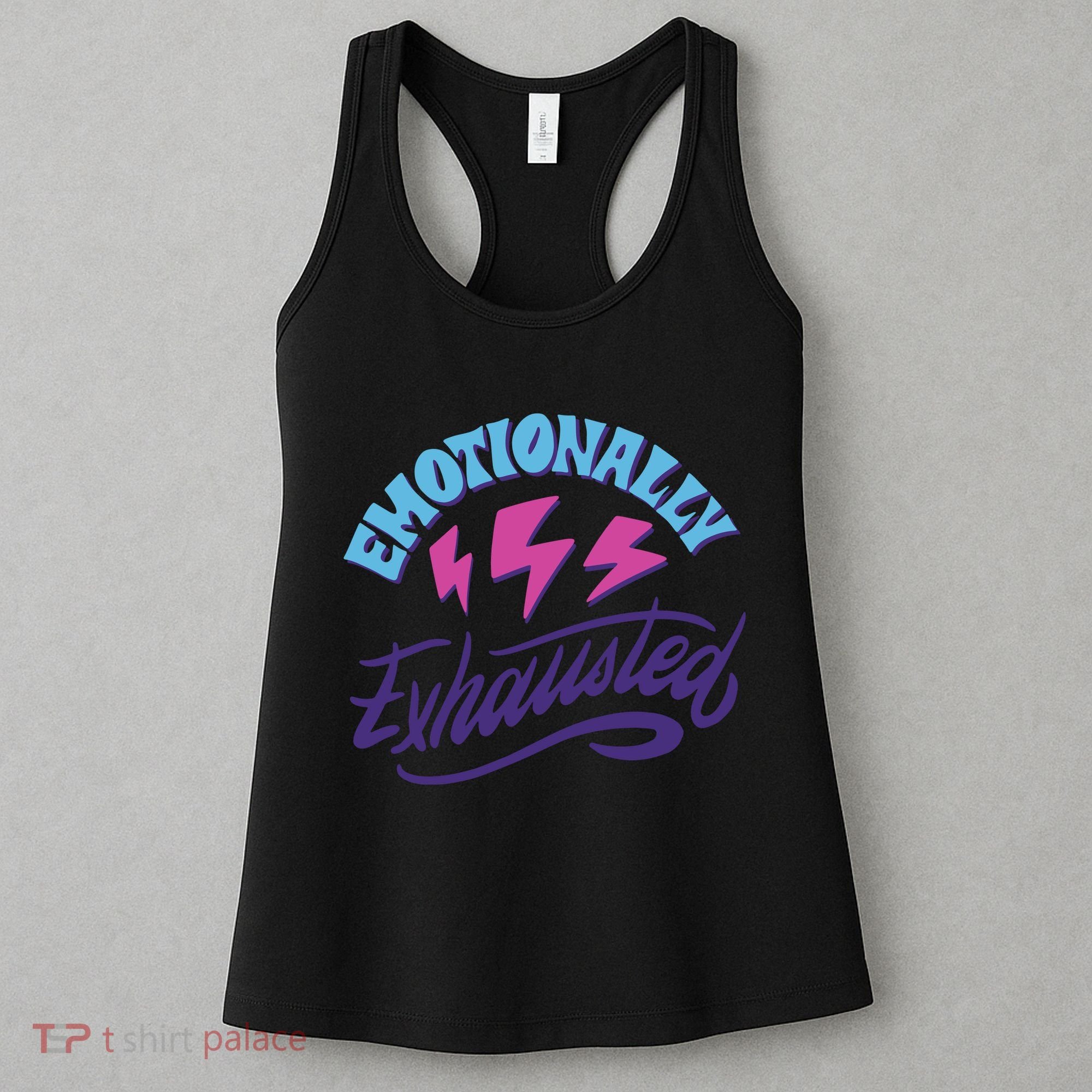 Emotionally Exhausted Women's Tank Top