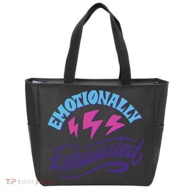 Emotionally Exhausted Tote Bag