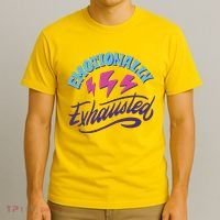 Emotionally Exhausted T-Shirt thumb 3