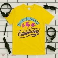 Emotionally Exhausted T-Shirt thumb 5