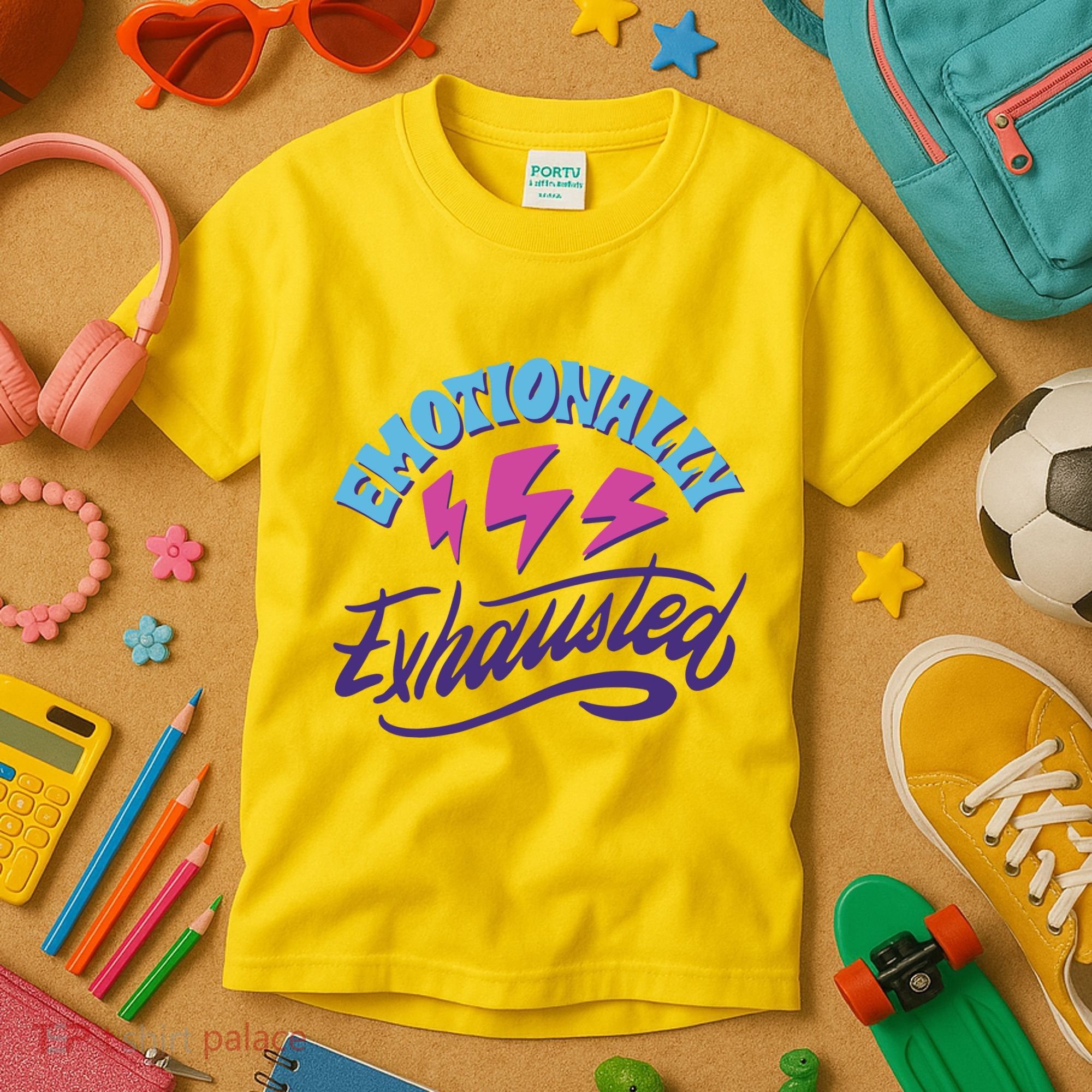 Emotionally Exhausted Kids T-Shirt
