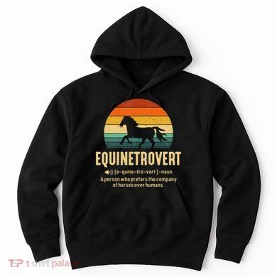 Equinetrovert Equestrian Equine Introvert Hoodie