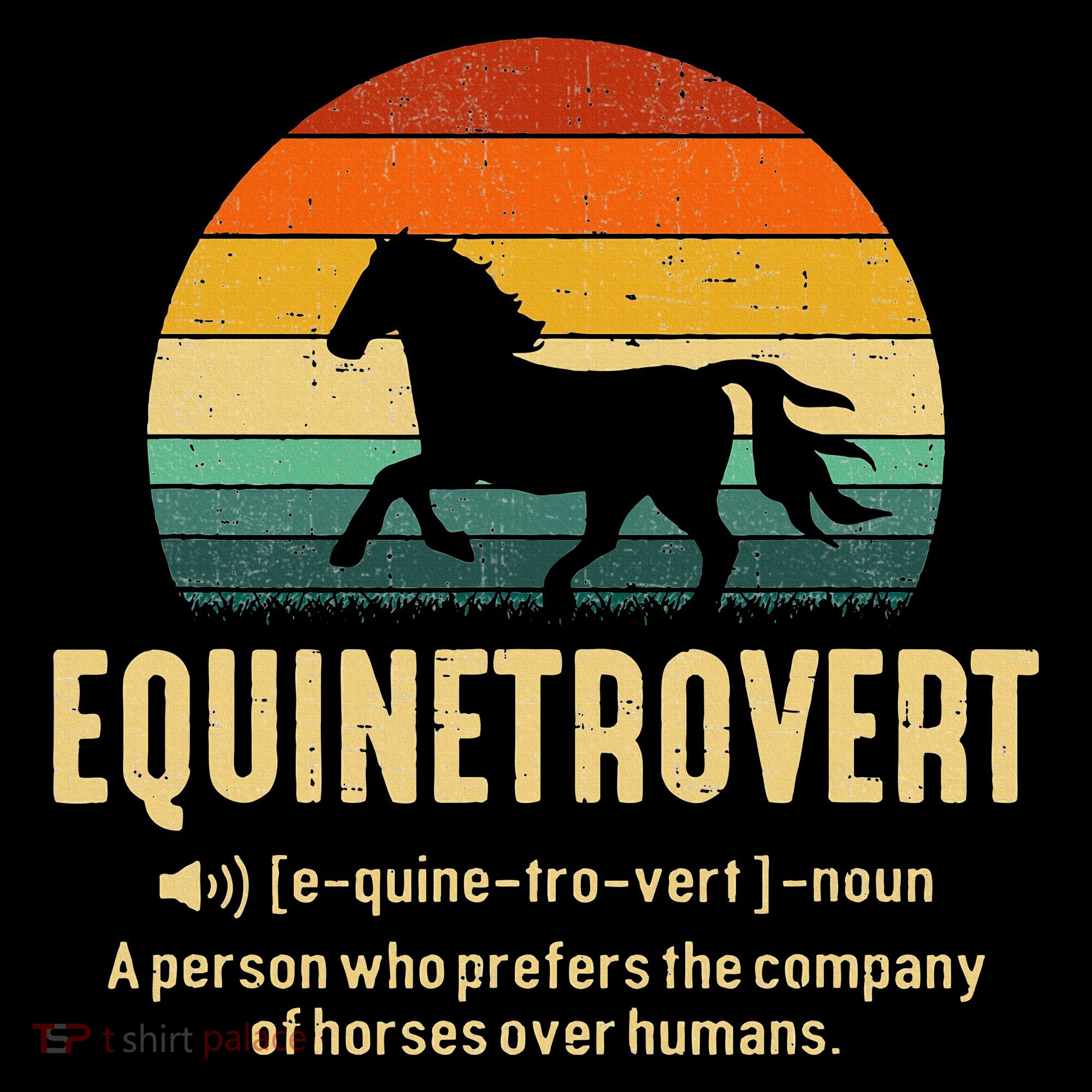 Equinetrovert Equestrian Equine Introvert T-Shirt