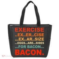Exercise Exarsize Eggs Are Sides For Bacon Bacon Tote Bag thumb 0