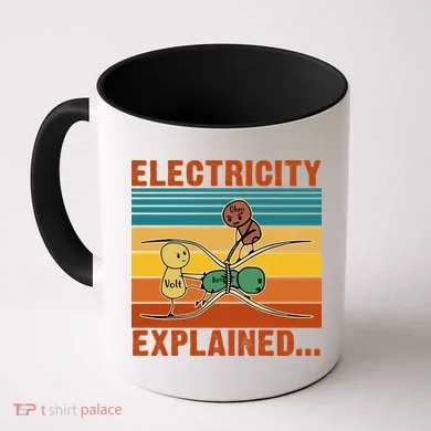 Electricity Explained Funny Gift Coffee Mug