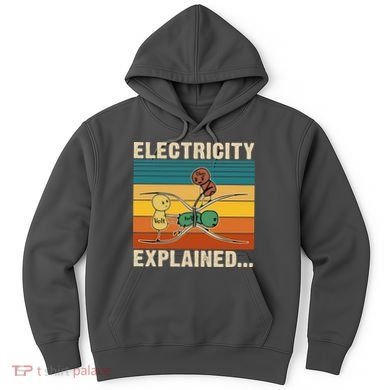 Electricity Explained Funny Gift Hoodie