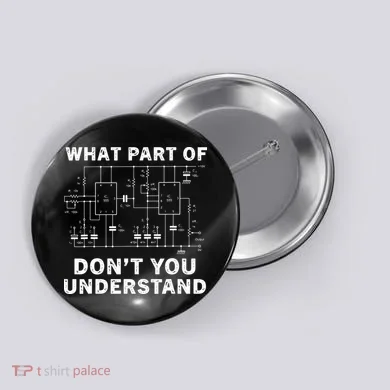 Electrical Engineer Funny Engineering Sarcasm Button