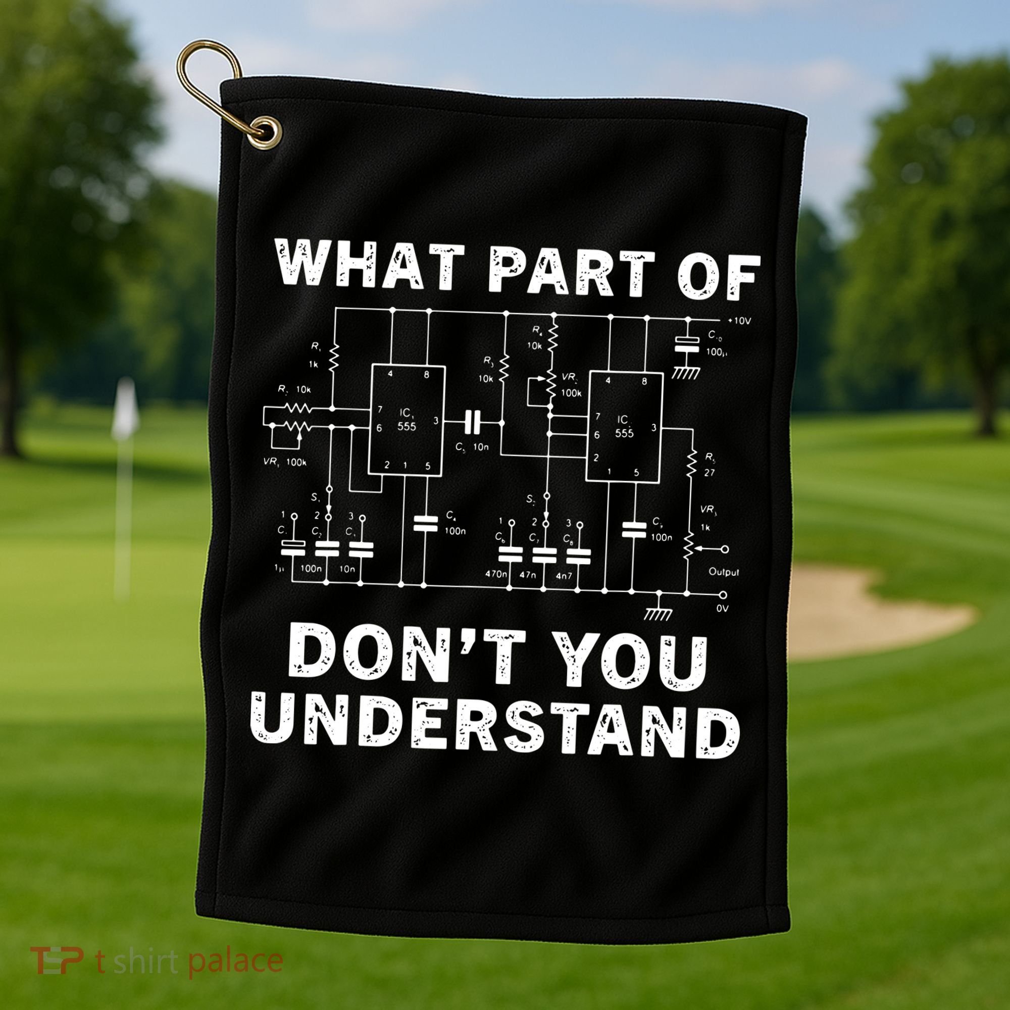 Electrical Engineer Funny Engineering Sarcasm Golf Towel