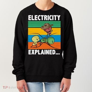 Electricity Explained Funny Women's Sweatshirt