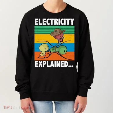 Electricity Explained Funny Women's Sweatshirt