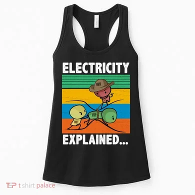 Electricity Explained Funny Women's Tank Top