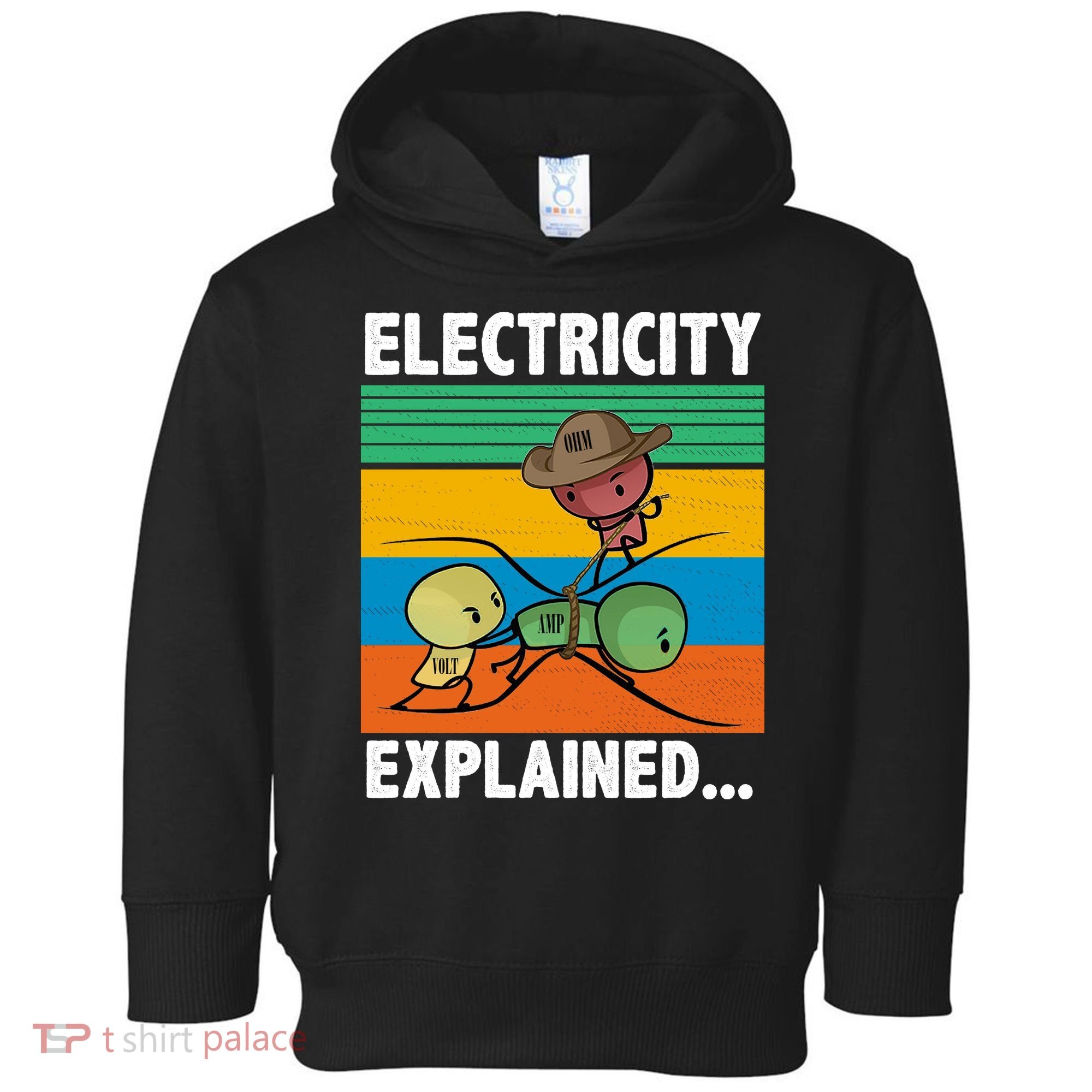 Electricity Explained Funny Toddler Hoodie