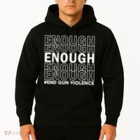 Enough End Gun Violence Awareness Day Wear Orange Hoodie thumb 2