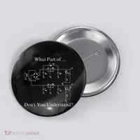 Electrical Engineer Gift Funny Technology Sarcasm Button thumb 0