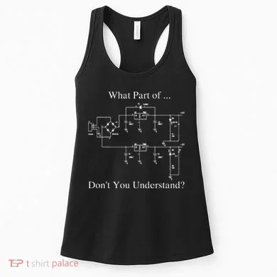 Electrical Engineer Gift Funny Technology Sarcasm Women's Tank Top