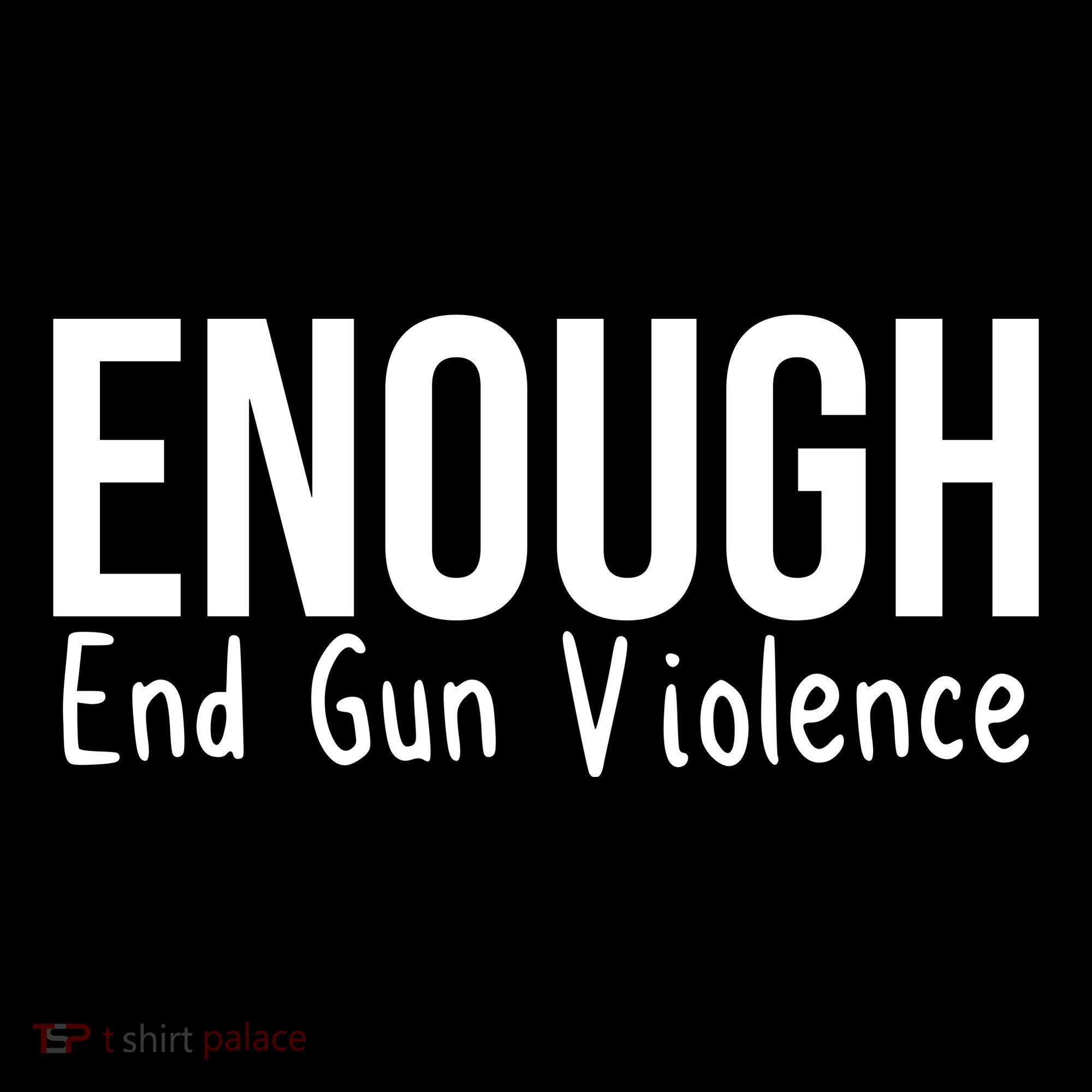 Enough End Gun Violence No More Guns Women's Long Sleeve Shirt