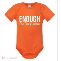 Enough End Gun Violence No More Guns Baby Bodysuit thumb 0