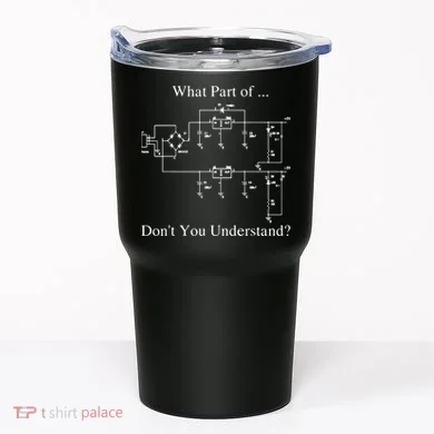 Electrical Engineer Gift Funny Engineering Sarcasm Tumbler