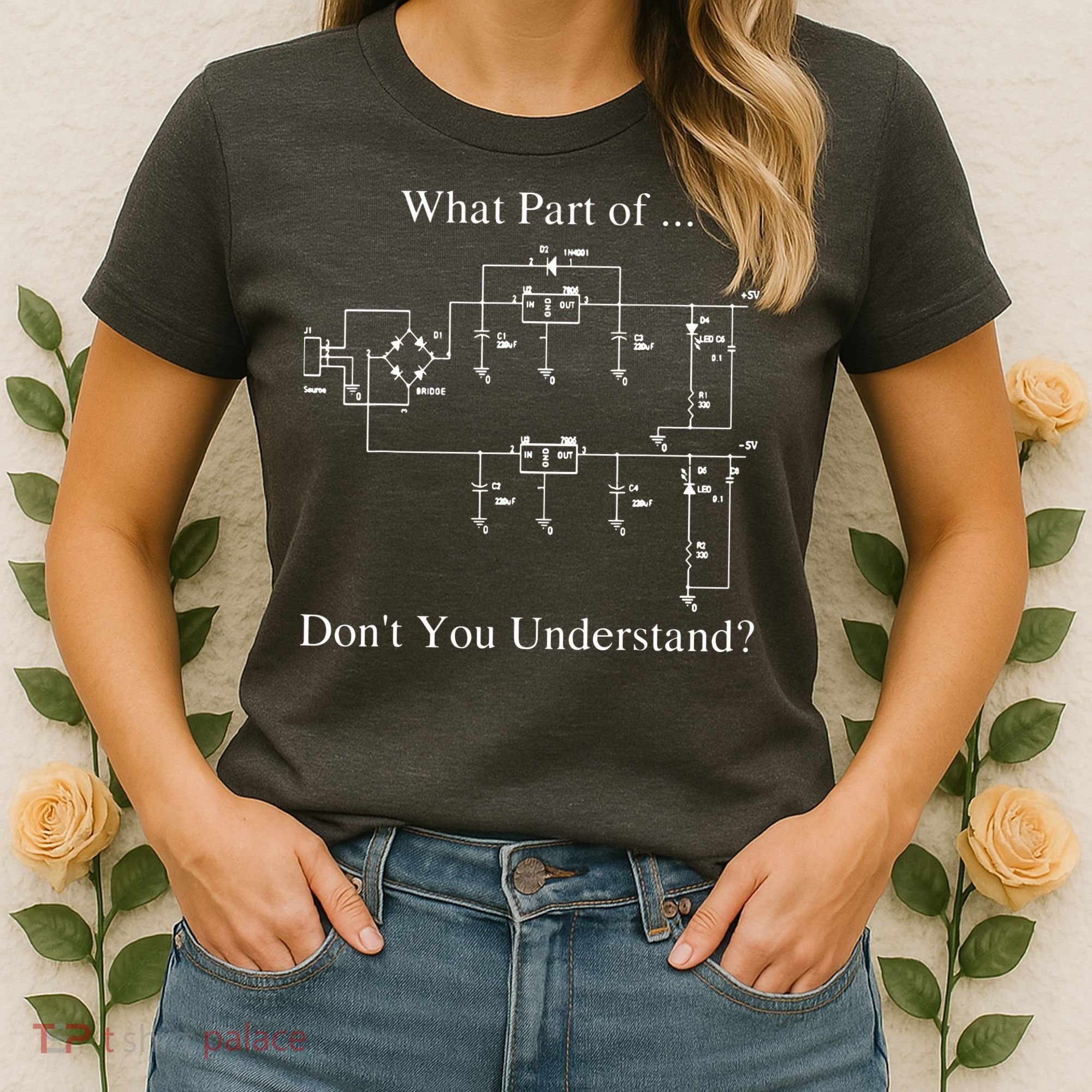 Electrical Engineer Gift Funny Engineering Sarcasm Women's T-Shirt