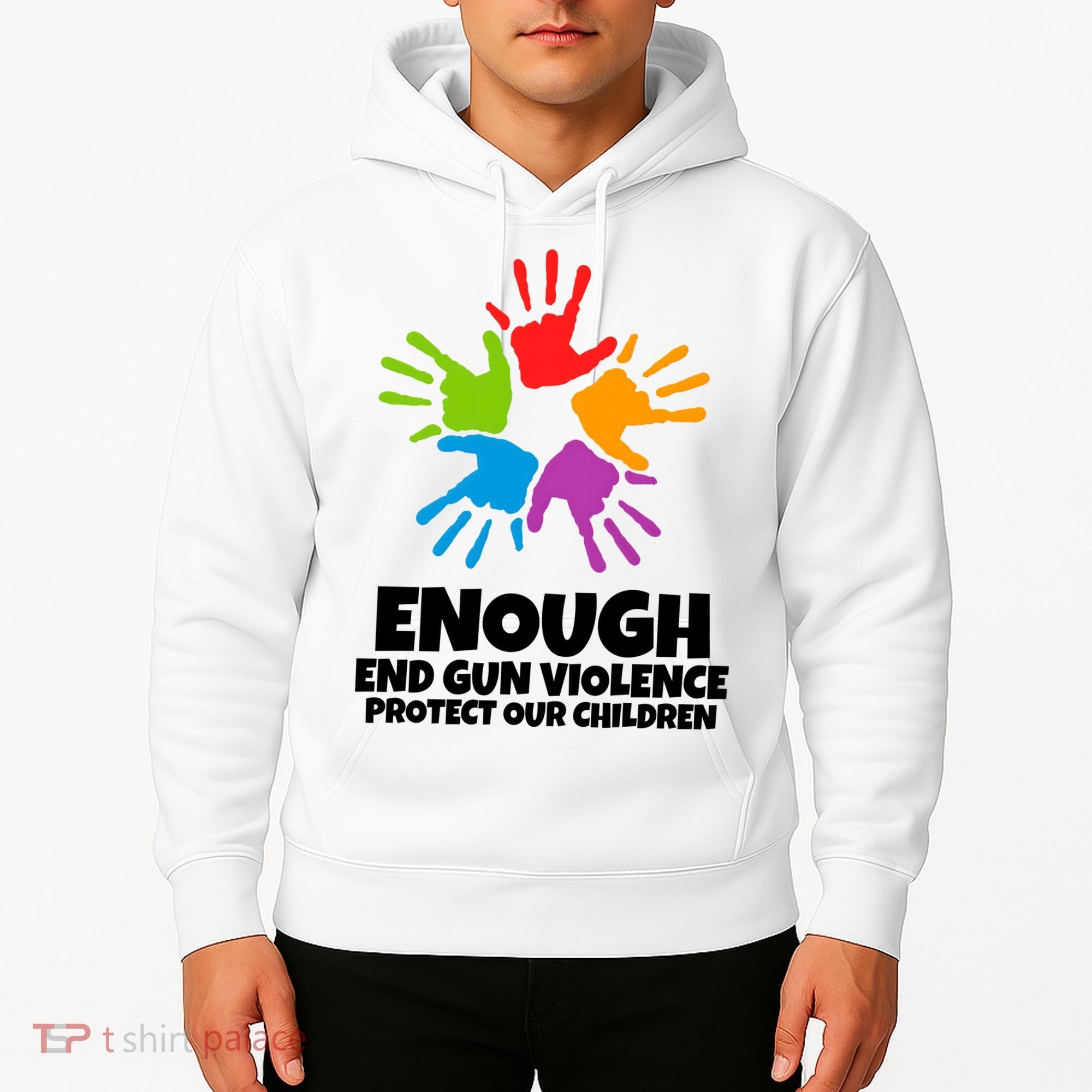 Enough End Gun Violence Protect Our Children Handprint Hoodie