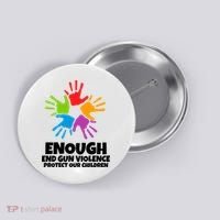 Enough End Gun Violence Protect Our Children Handprint Button thumb 0
