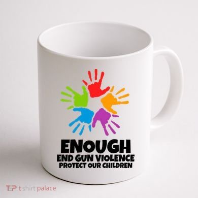 Enough End Gun Violence Protect Our Children Handprint Coffee Mug back