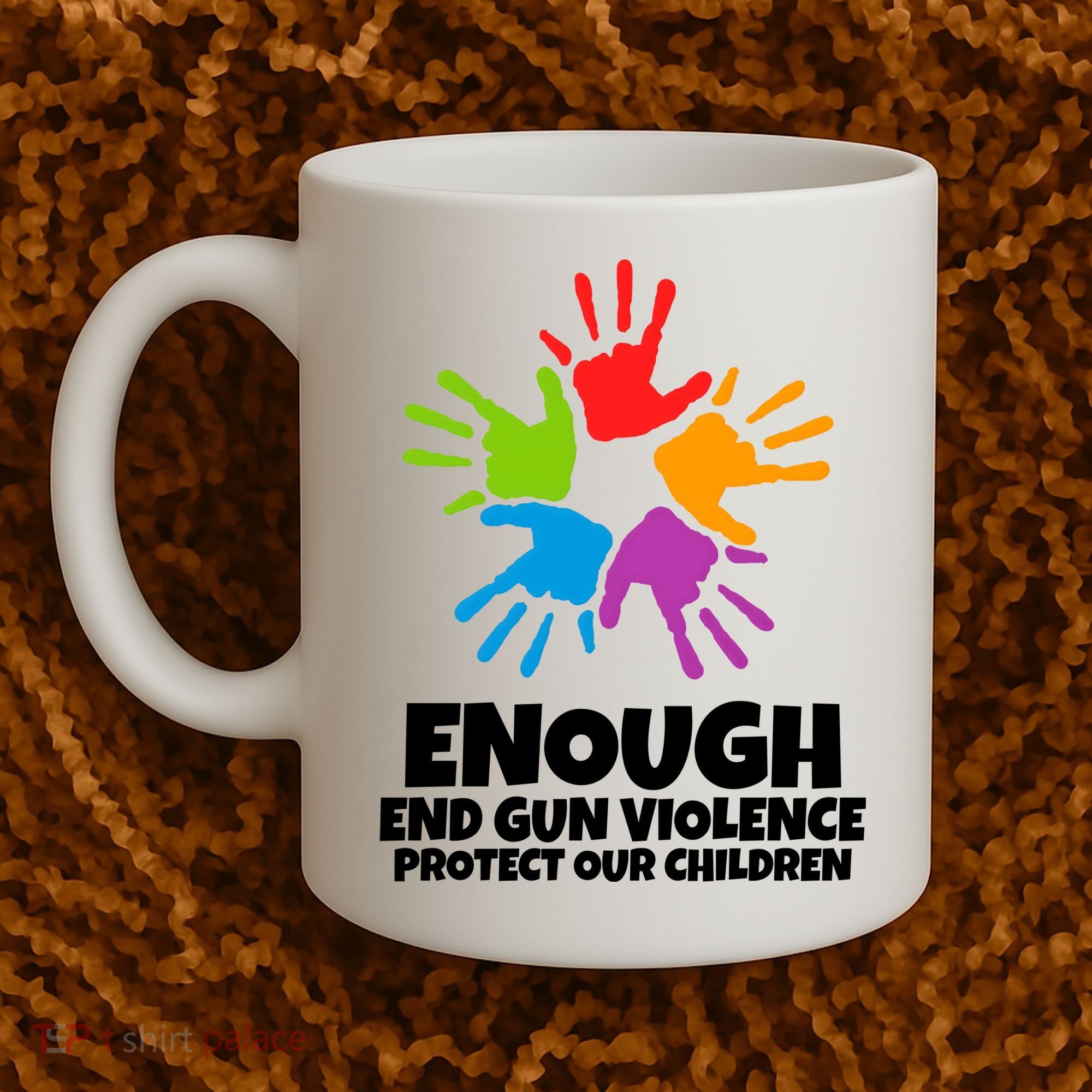 Enough End Gun Violence Protect Our Children Handprint Coffee Mug