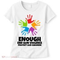 Enough End Gun Violence Protect Our Children Handprint Women's T-Shirt thumb 0