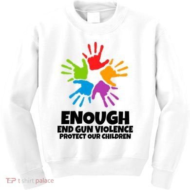 Enough End Gun Violence Protect Our Children Handprint Kids Sweatshirt