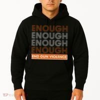 Enough End Gun Violence Hoodie thumb 2