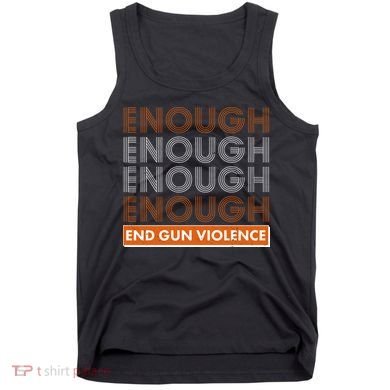 Enough End Gun Violence Tank Top