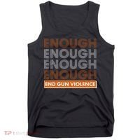 Enough End Gun Violence Tank Top thumb 0