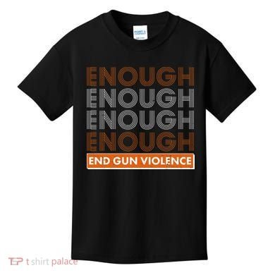 Enough End Gun Violence Kids T-Shirt