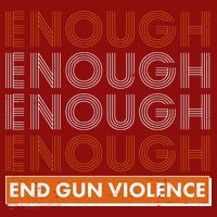 Enough End Gun Violence Long Sleeve Shirt thumb 2