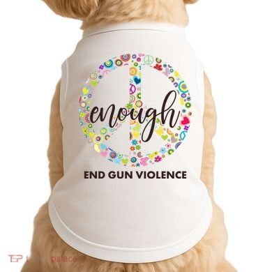Enough End Gun Violence Peace Sign Doggie Tank