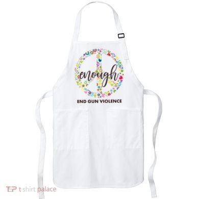 Enough End Gun Violence Peace Sign Apron