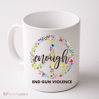 Enough End Gun Violence Peace Sign Coffee Mug