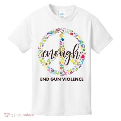 Enough End Gun Violence Peace Sign Kids T-Shirt
