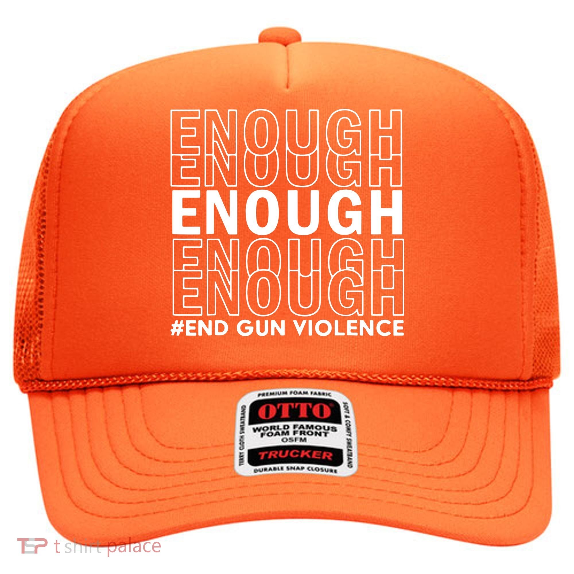 Enough End Gun Violence Awareness Day Wear Orange No To Violence Hat