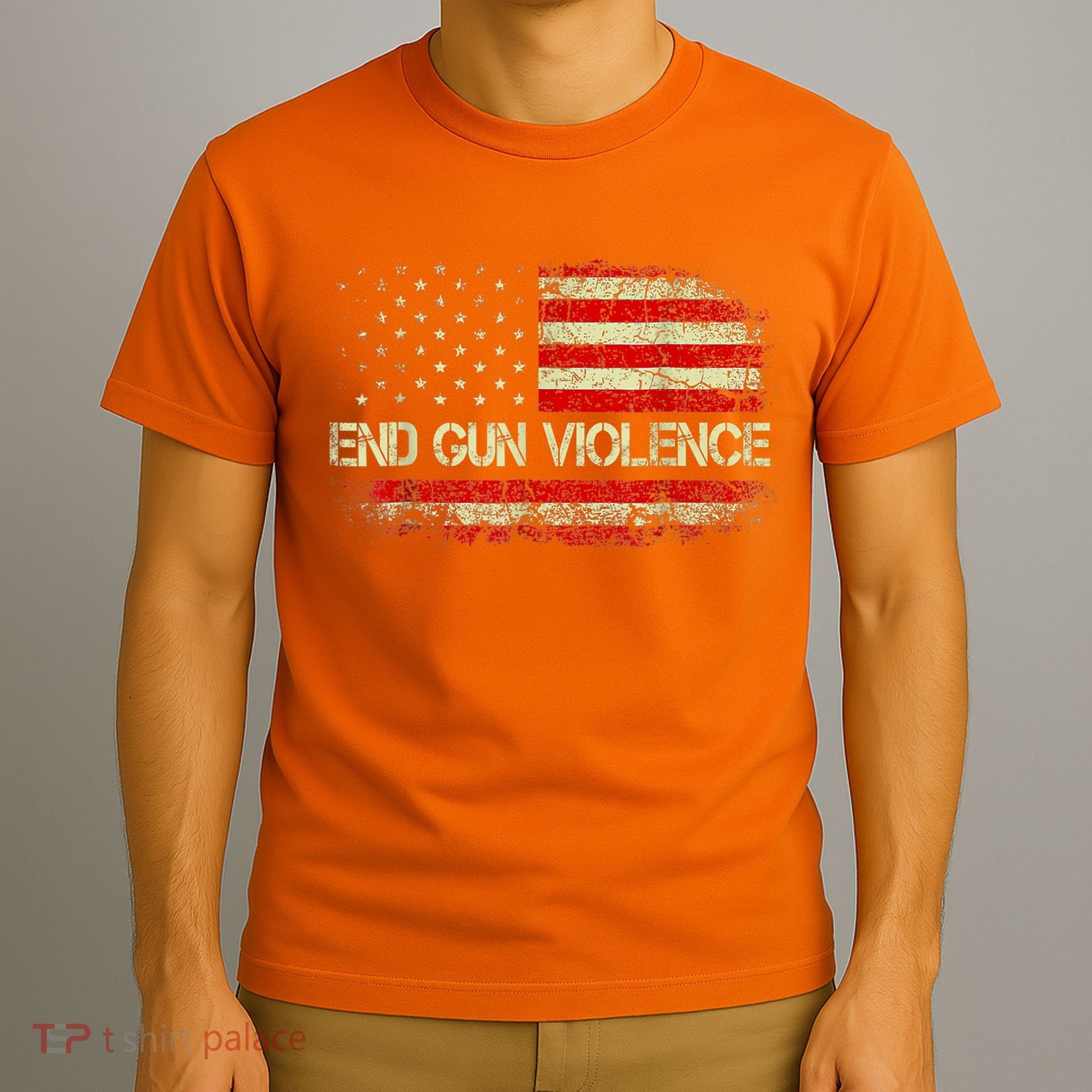 Enough End Gun Violence Awareness Day Wear Orange Vintage America Flag T-Shirt