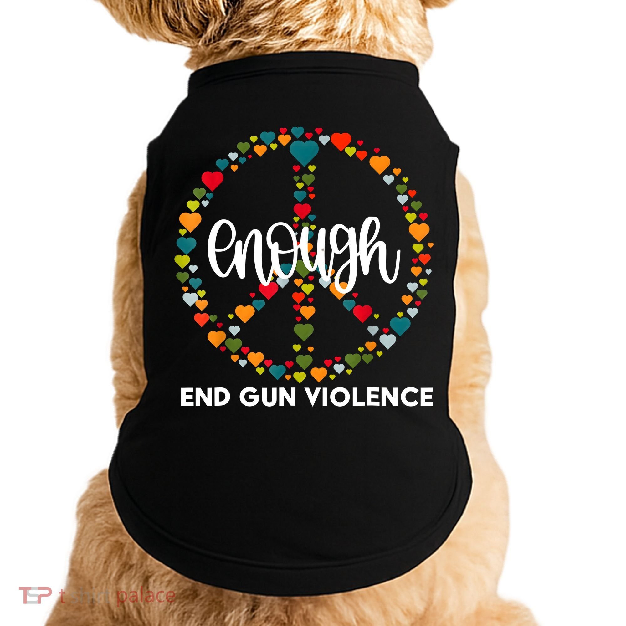 Enough End Gun Violence Awareness Day Wear Orange Doggie Tank