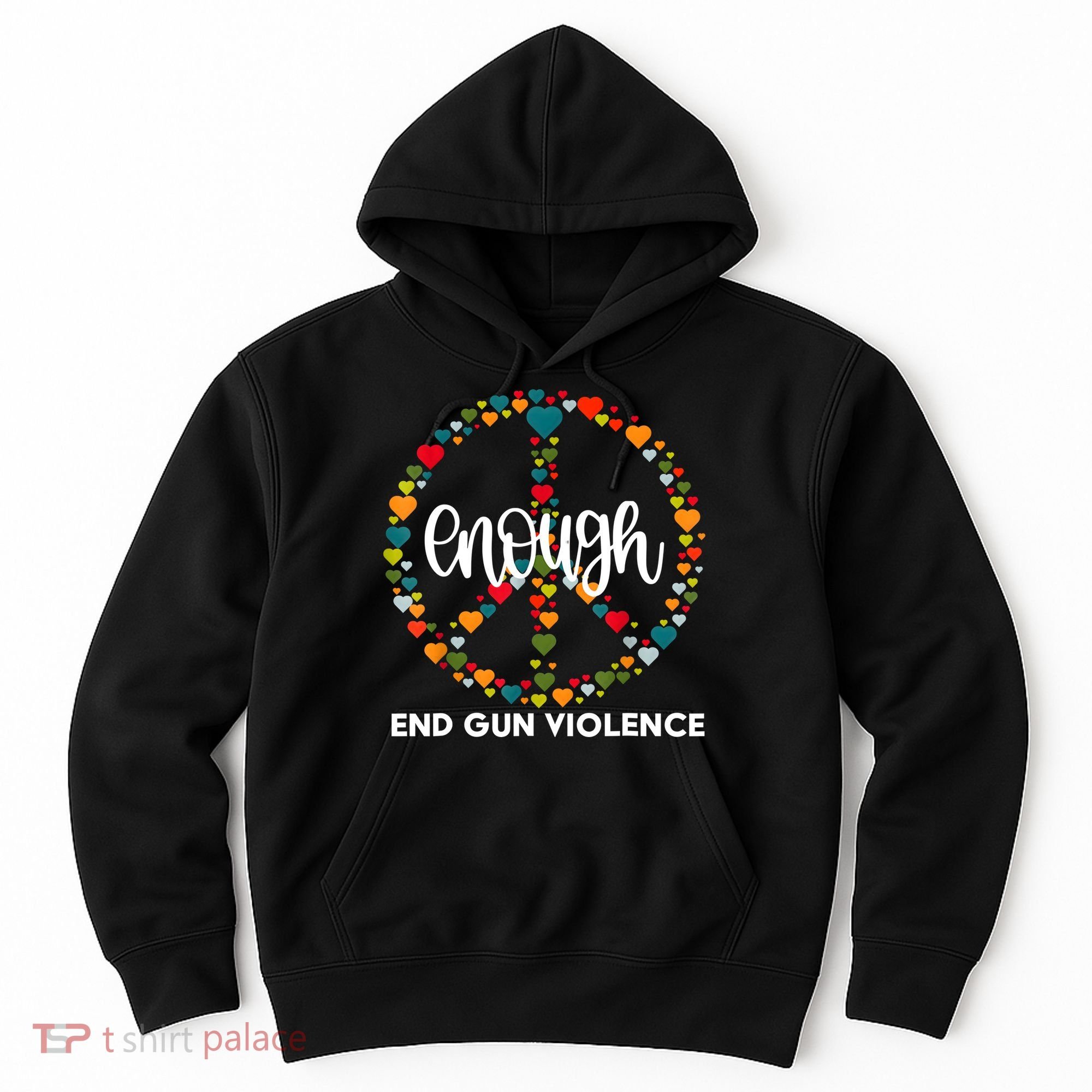 Enough End Gun Violence Awareness Day Wear Orange Hoodie